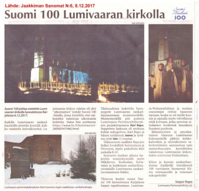 Suomi 100, luovutetussa Karjalassa
Jaakkiman Sanomat 8.12.2017
Avainsanat: Karjala;Suomi 100;Suomi100;Lumivaara;luovutettu Karjala;evakko;Seppo Rapo;Laatokka;Kumola;sankarihautausmaa;Jaakkiman Sanomat